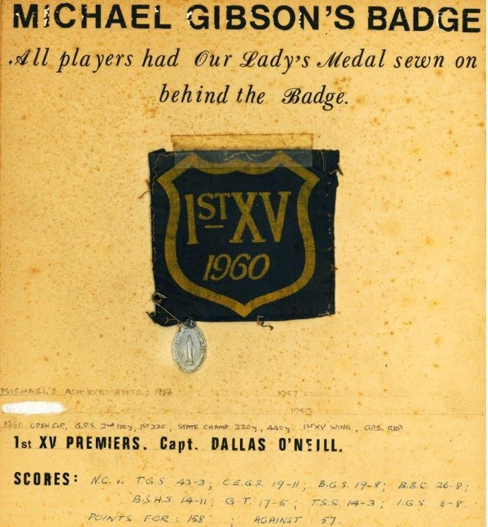 1960 Michael Gibson 1st XV Badge -  Nudgee College